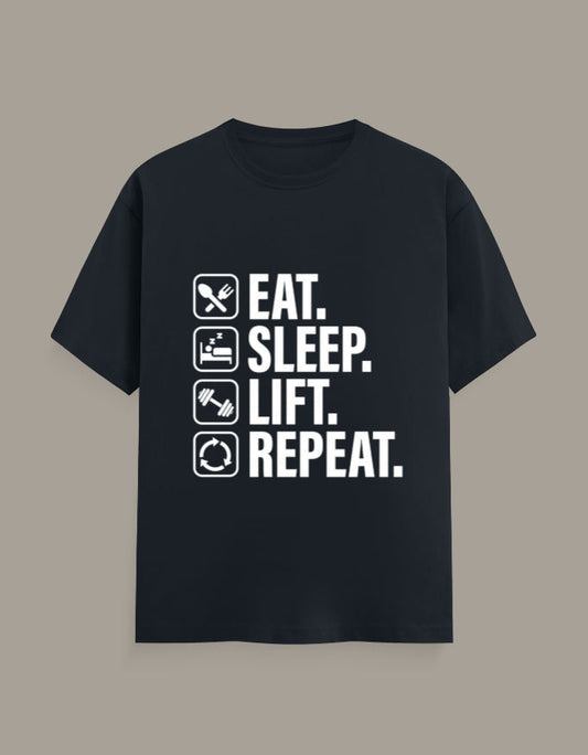 Eat,Sleep,Lift,Repeat T-Shirt Slum Stitch