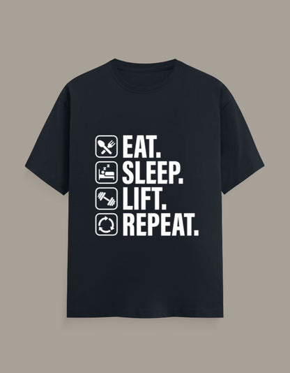 Eat,Sleep,Lift,Repeat T-Shirt Slum Stitch